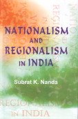 Nationalism and Regionalism in India: The Case of Orissa