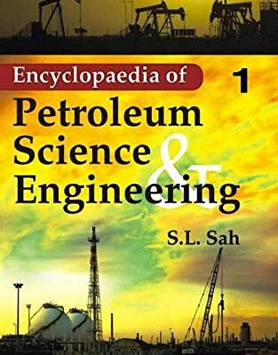 Encyclopaedia of Petroleum Science and Engineering Vol 13