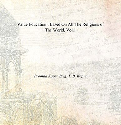 Value Education Based On All The Religions Of The World