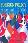 Forign Policy Annual 2006 (1 July 2005 to 31 December 2005) Volume Vol. 2nd [Hardcover]