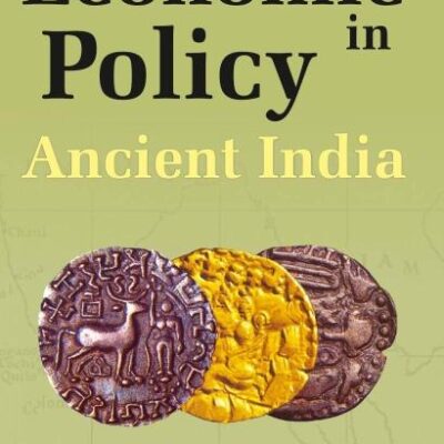 Economic Policy In Ancient India
