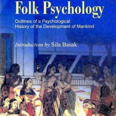 Elements of Folk Psychology: Outlines of a Psychological History of the Development of Mankind
