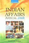 Indian Affairs Annual 2008 (Chronology of Events), Vol. 1st