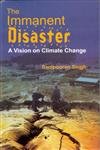 The Immanent Disaster A Vision on Climate Change
