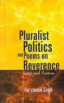 Pluralist Politics and Poems on Reverence : Love and Sorrow