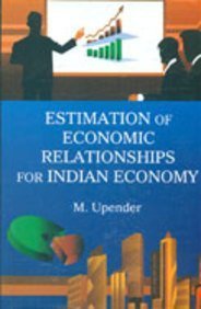 Estimation of Economic Relationships