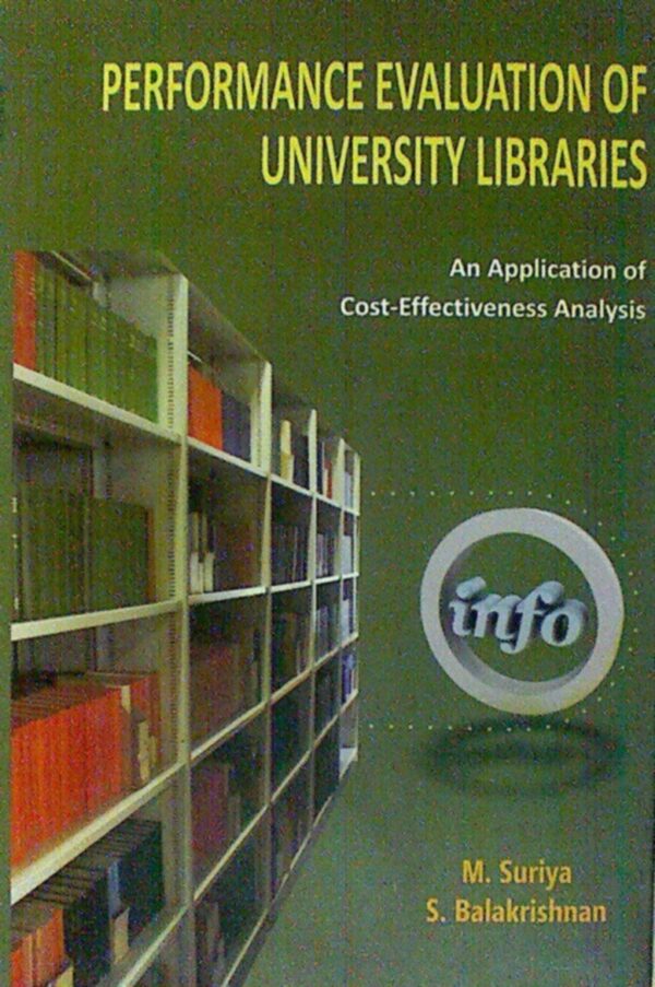 Performance Evaluation of University Libraries