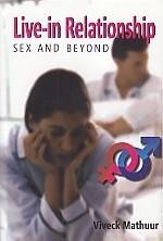Live-in Relationship: Sex and Beyond