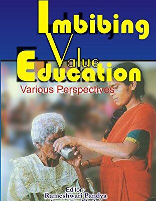 Imbibing Value Education: Various Perspectives