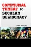 Communal Threat to Secular Democracy
