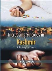Increasing Suicides In Kashmir: A Sociological Study