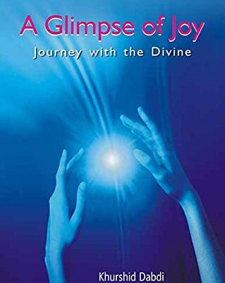 A Glimpse of Joy: Journey With the Divine, Vol. 3