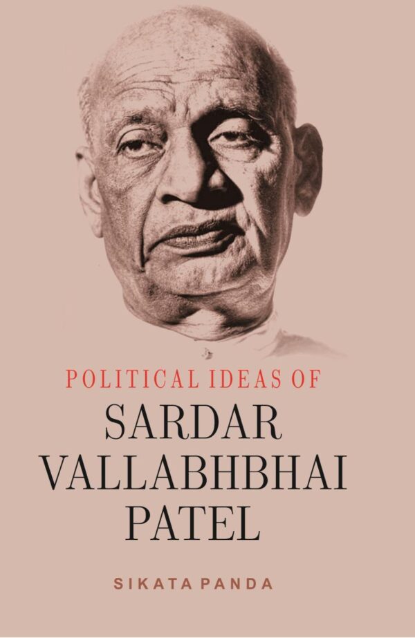 Political Ideas of Sardar Valabhabhai Patel