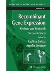 Recombinant Gene Expression: Reviews & Protocols