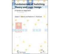 Fundamentals of Switching Theory and Logic Design - A Hands on Approach