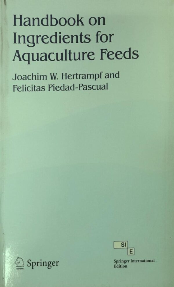 Handbook On Ingredients For Aquaculture Feeds (Pb 2007)