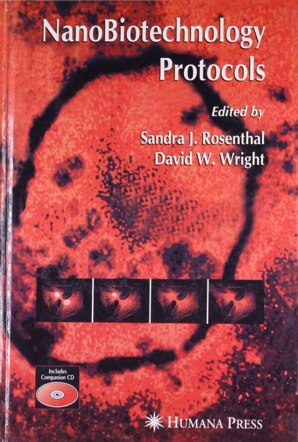 Nanobiotechnology Protocols With Cd Rom (Hb 2007)