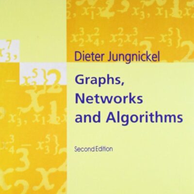 Graphs, Networks and Algorithms