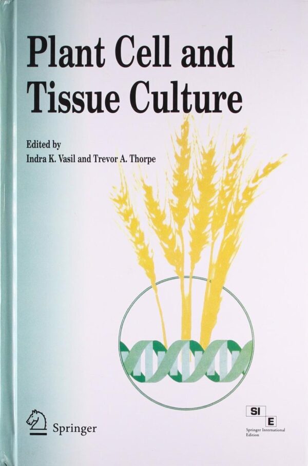 Plant Cell & Tissue Culture
