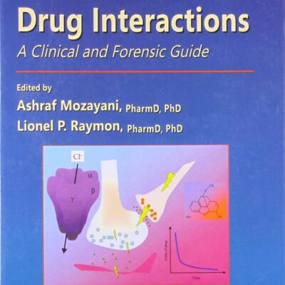 Handbook Of Drug Interactions A Clinical And Forensic Guide (Hb 2007)