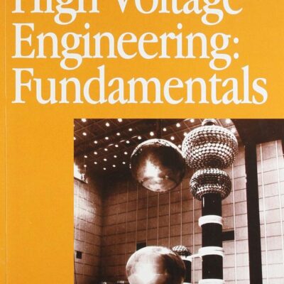 High Voltage Engineering Fundamentals