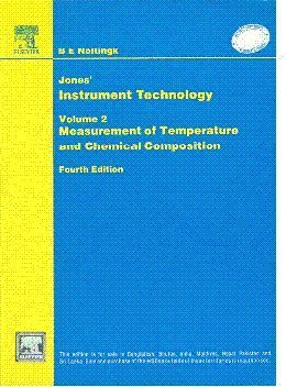 Jones’ Instrument Technology: Measurement Of Temperature And Chemical Composition, 4E(Vol 2)