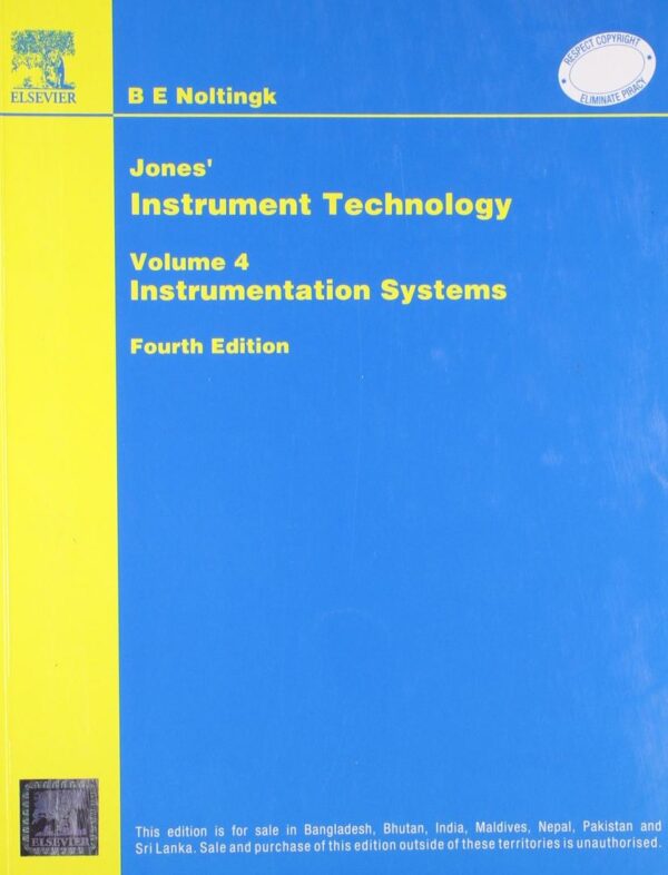 Jones’ Instrument Technology: Instrumentations Systems, 4E(Vol 4)