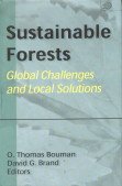 Sustainable Forests: Global Challenges and Local Solutions