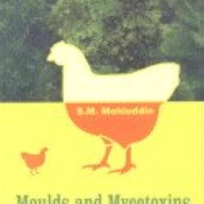 Mould and Mycotoxins in Poultry Diseases