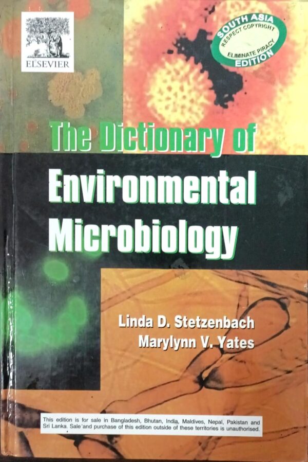 The Dictionary Of Environmental Microbiology