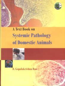 A Text Book On Systemic Pathology Of Domestic Animals
