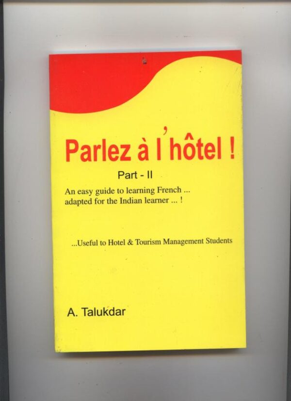 Parlez a l’ Hotel – Part II (French Textbook)
