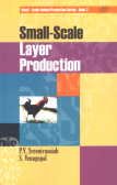 Small-Scale Layer Production (Small Scale Animal Production Series- Book 2) (Pb 2008)