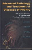 Advanced Pathology and Treatment of Diseases in Poultry