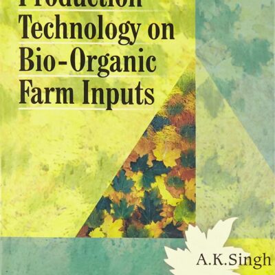 Production Technology on Bio-Organic Farm Inputs