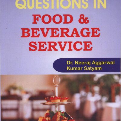 MCQ's IN FOOD & BEVERAGE SERVICE