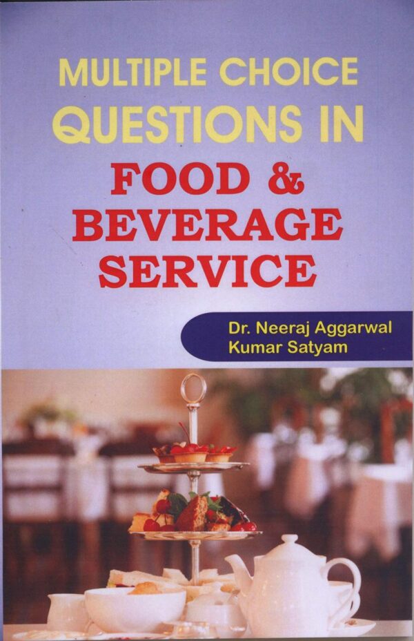 MCQ's IN FOOD & BEVERAGE SERVICE