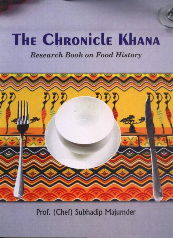 The Chronicla Khana: Research Book on Food History