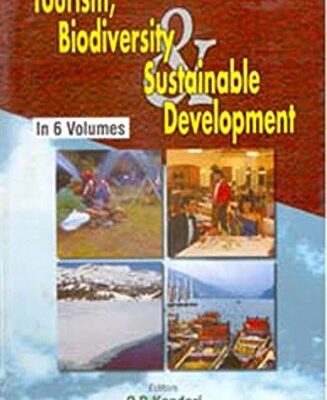 Tourism, Biodiversity And Sustainable Development(Biodiversity and Tourism), Vol. 5
