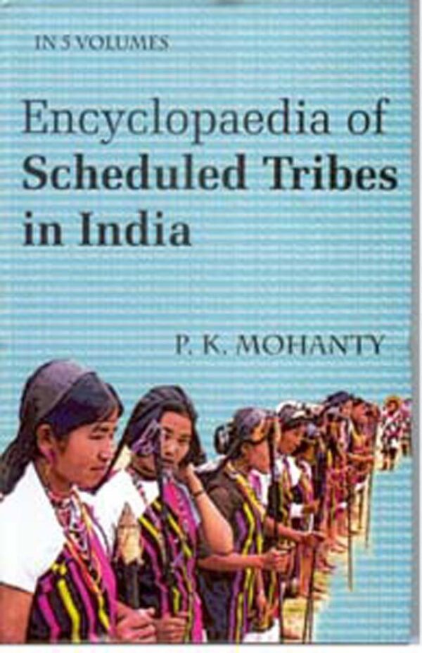 Encyclopaedia of Scheduled Tribes in India