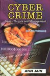 Cyber Crime: v. 1: Issues Threats and Management (Cyber Crime: Issues Threats and Management)