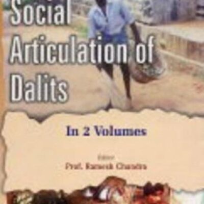 Liberation and Social Articulation of Dalits: v. 1