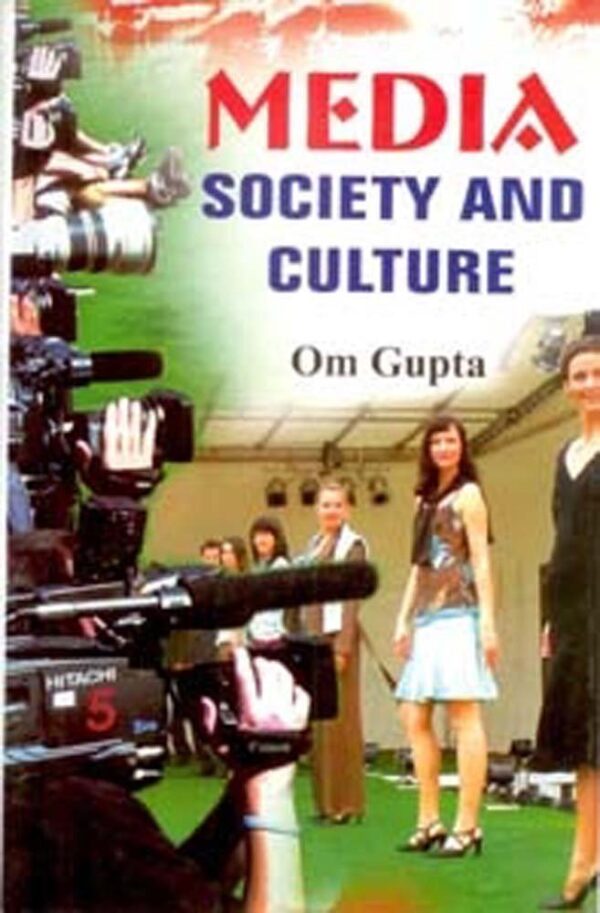 Media Society and Culture
