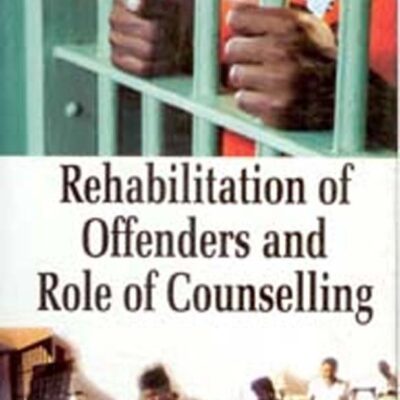 Rehabilitation of Offenders and Role Counselling