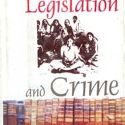 Social Legislation and Crime