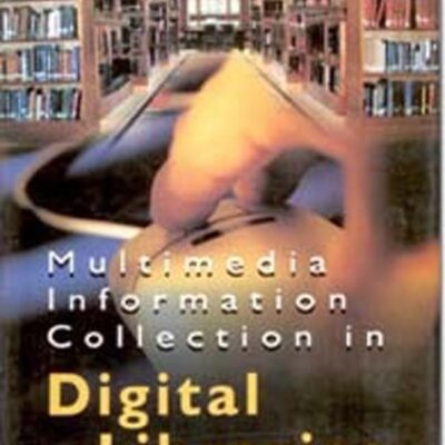 Multimedia Information Collection in Digital Libraries