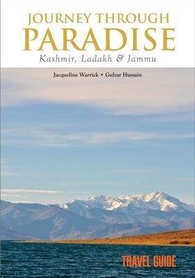Journey thtough Paradse: Kashmir, Ladhakh, and Jammu
