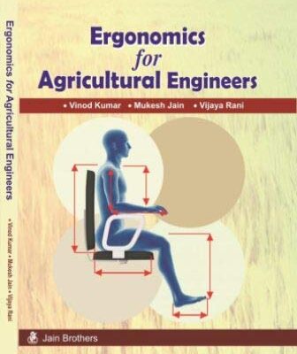 Ergonomics for Agricultural Engineers