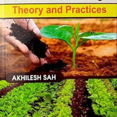 Fertilizers and Soil Fertility: Theory and Practices (PB)