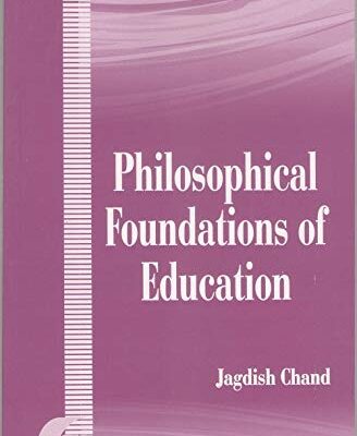 Philosophical foundation of education